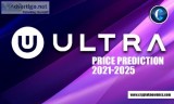 Ultra price prediction 2021-2025: uos price can hit $19 by 2025