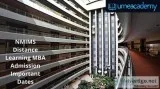 NMIMS Distance Learning MBA Admission Important Dates