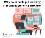 Why do experts prefer using fleet management software