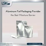 Aluminum foil packaging provides the best moisture barrier