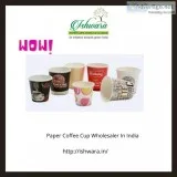 Paper Tea Cup Wholesaler In India  Paper Coffee Cup Wholesaler I