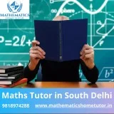 Maths Tutor in South Delhi