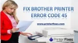 Easy way to fix brother printer error code 45