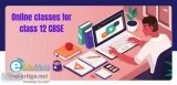 Online classes for class 12 CBSE
