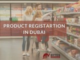Do you want to register your products in dubai?