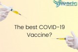 Which vaccine is best for covid in india