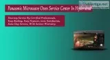 Panasonic microwave oven service center in hyderabad