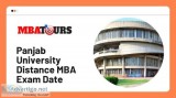 Panjab University Distance MBA Exam Date