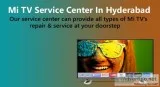 Mi tv service center in hyderabad