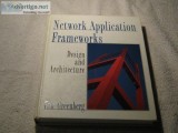 Network Application Frameworks &ndash Design and Architecture
