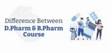Difference between dpharm & bpharm course