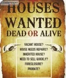 DISCOUNTED REAL ESTATE WANTED