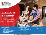 Make Your Dream Come True With Our Certificate III in Carpentry 