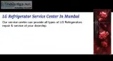 Lg refrigerator service center in mumbai