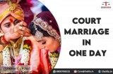 Court Marriage In One Day  8800788535  Lead India Law Associates