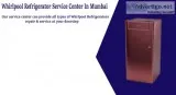 Whirlpool refrigerator service center in mumbai