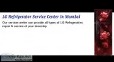 Lg refrigerator service center near me mumbai