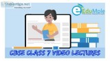 CBSE class 7 video lectures
