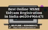 Best online msme udyam registration in india 6204966471