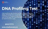 Get the best dna profiling test