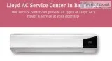 Lloyd ac service center in bangalore