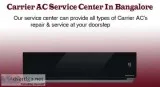 Carrier ac service center in bangalore