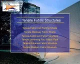 Tensile Fabric Structure
