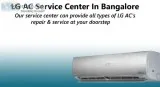Lg ac repair near me bangalore