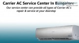 Carrier ac repair near me bangalore