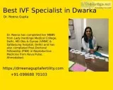 Best IVF Specialist in Dwarka