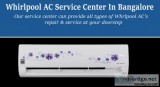 Whirlpool ac service center near me, bangalore