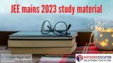 JEE mains 2023 study material