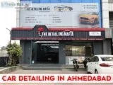 Car Detailing In Ahmedabad
