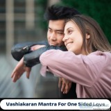 Vashikaran mantra for one sided love