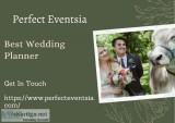 Hire The Best Wedding Planner  Perfect Eventsia