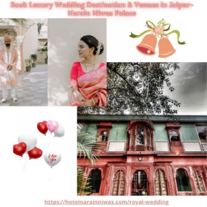Book luxury wedding destination & venues in jaipur- narain niwas