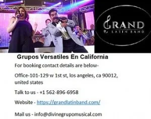 Grupos Versatiles En California at Nominal Rate.