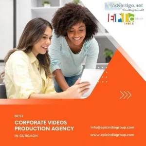 Best Corporate Videos Production Agency in Gurgaon