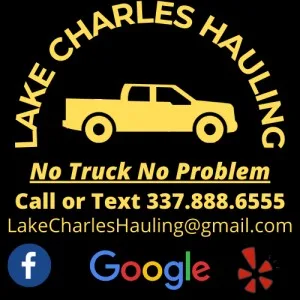 Junk Removal and Delivery Lake Charles Hauling