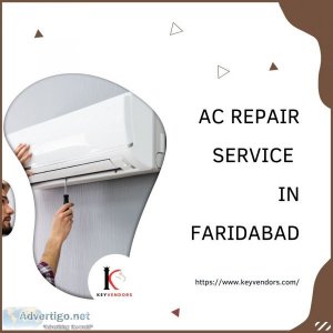 Find the best ac repair service provider in faridabad - keyvendo
