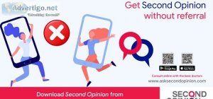 How to get a second opinion without a referral?