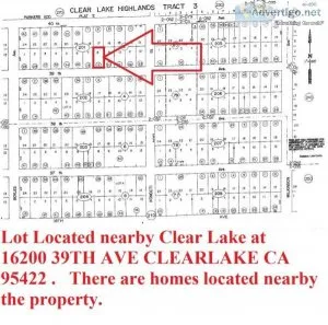 LOT NEAR CLEAR LAKE LOCATED AT 16200 39TH AVE. CLEARLAKE CA 9542
