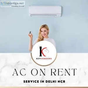 Ac on rent service at the best possible price at delhi