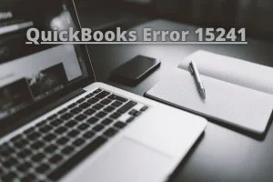 Quickbooks error 15241