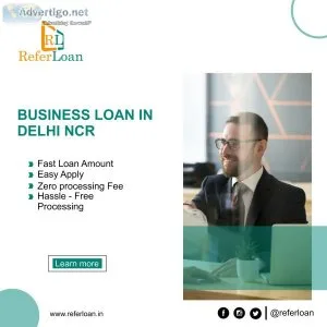 Business loan in delhi ncr| uplift business|referloan