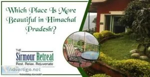 Which Place Is More Beautiful in Himachal Pradesh