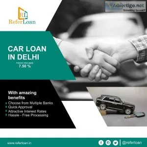 Best car loan in delhi| least rate of interest|referloan