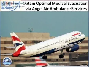 Angel Air Ambulance Provides Immediate Patients Relocations