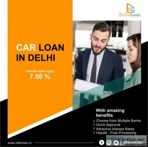 Best car loan in delhi | any kind of loan| referloan