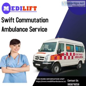 365 Days of Care Ambulance Service in Dum Dum Kolkata- Medilift